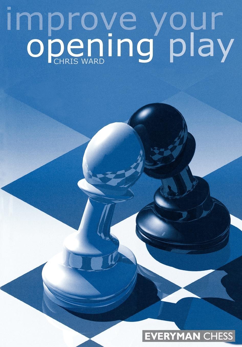 Cover: 9781857442366 | Improve Your Opening Play | Chris Ward | Taschenbuch | Paperback