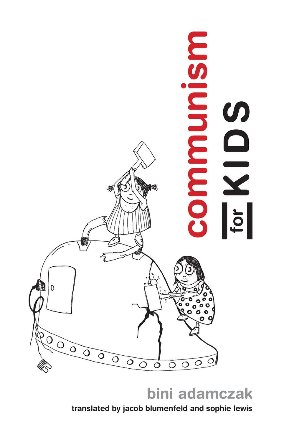Cover: 9780262533355 | Communism for Kids | Bini Adamczak | Taschenbuch | Englisch | 2017