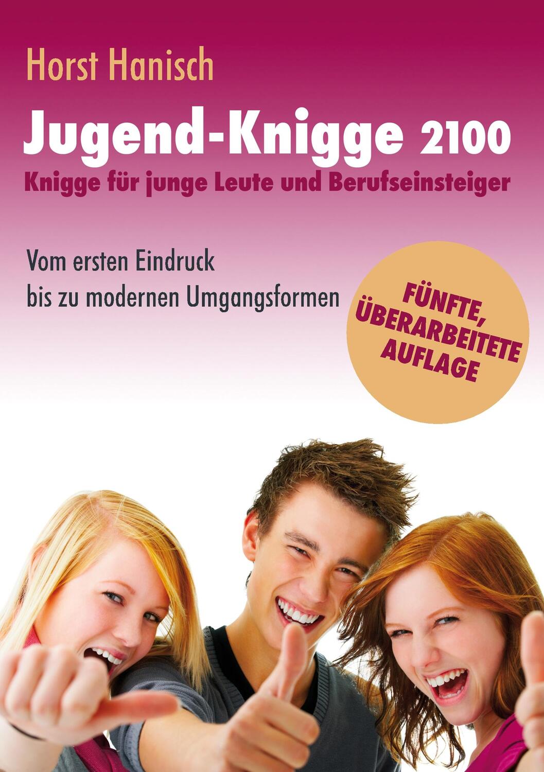 Cover: 9783749499977 | Jugend-Knigge 2100 | Horst Hanisch | Taschenbuch | Books on Demand