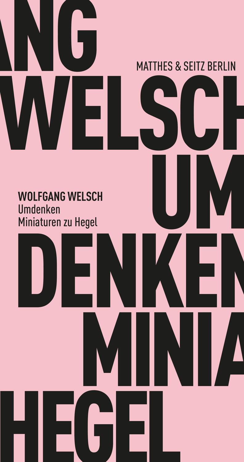 Cover: 9783751805216 | Umdenken | Miniaturen zu Hegel | Wolfgang Welsch | Taschenbuch | 2022