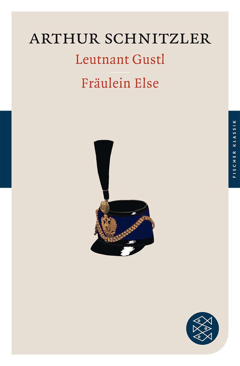 Cover: 9783596902682 | Leutnant Gustl / Fräulein Else | Arthur Schnitzler | Taschenbuch