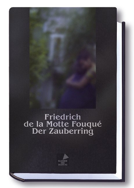 Cover: 9783936345421 | Der Zauberring | Friedrich de la Motte Fouqué | Taschenbuch | 2019