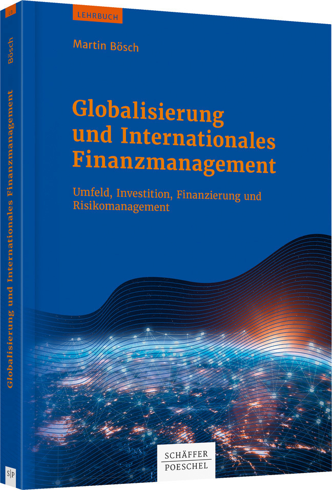 Cover: 9783791045337 | Globalisierung und Internationales Finanzmanagement | Martin Bösch