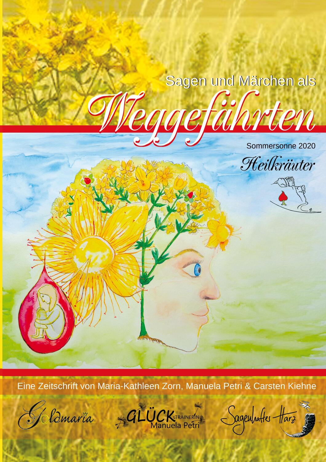 Cover: 9783751967167 | Sagen & Märchen als Weggefährten | Sommersonne 2020 - Heilkräuter
