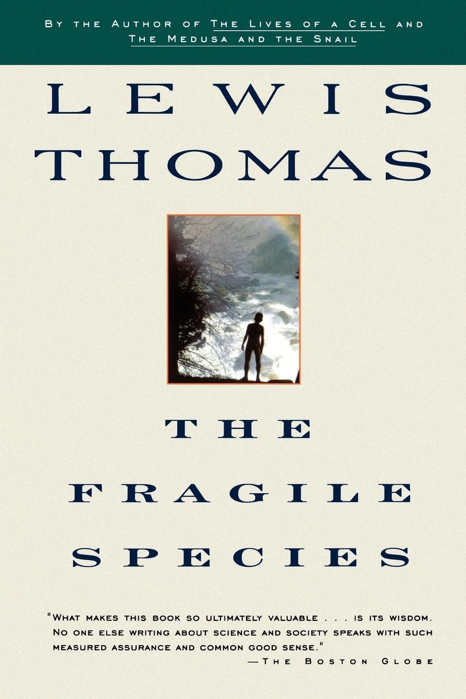 Cover: 9780684843025 | Fragile Species | Lewis Thomas | Taschenbuch | Paperback | Englisch