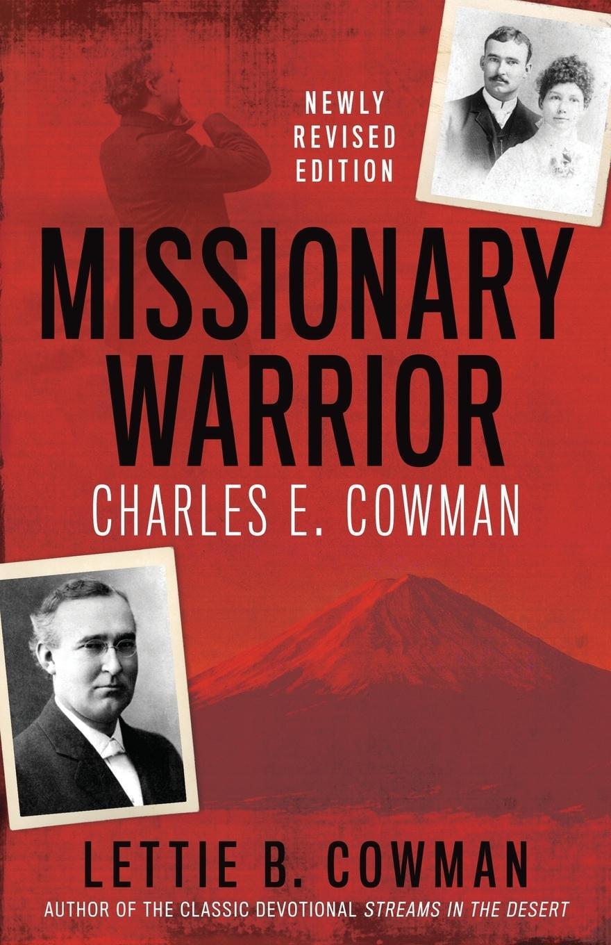 Cover: 9781622456291 | Missionary Warrior | Charles E. Cowman | Lettie B. Cowman | Buch