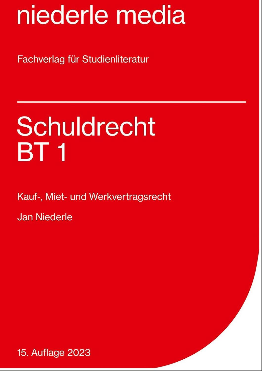 Cover: 9783867240222 | Schuldrecht BT 1 | Kauf-, Miet- und Werkvertragsrecht | Jan Niederle