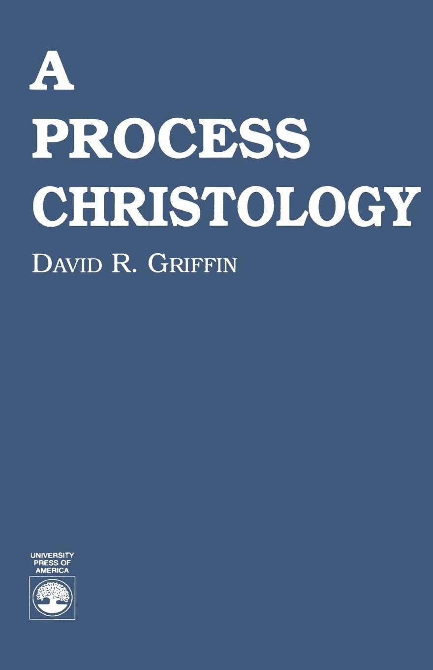 Cover: 9780819176868 | A Process Christology | David Ray Griffin | Taschenbuch | Englisch