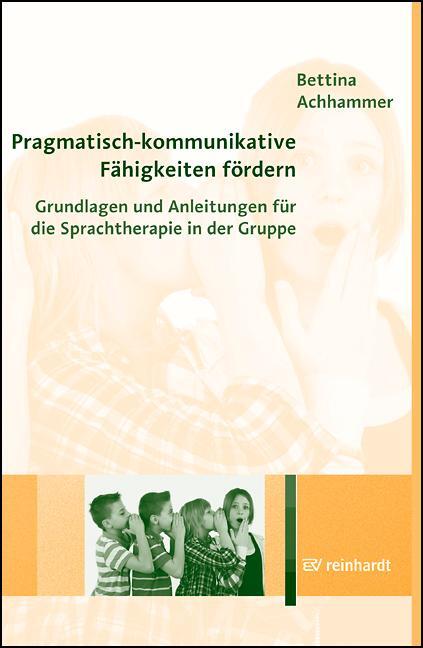 Cover: 9783497024889 | Pragmatisch-kommunikative Fähigkeiten fördern | Bettina Achhammer