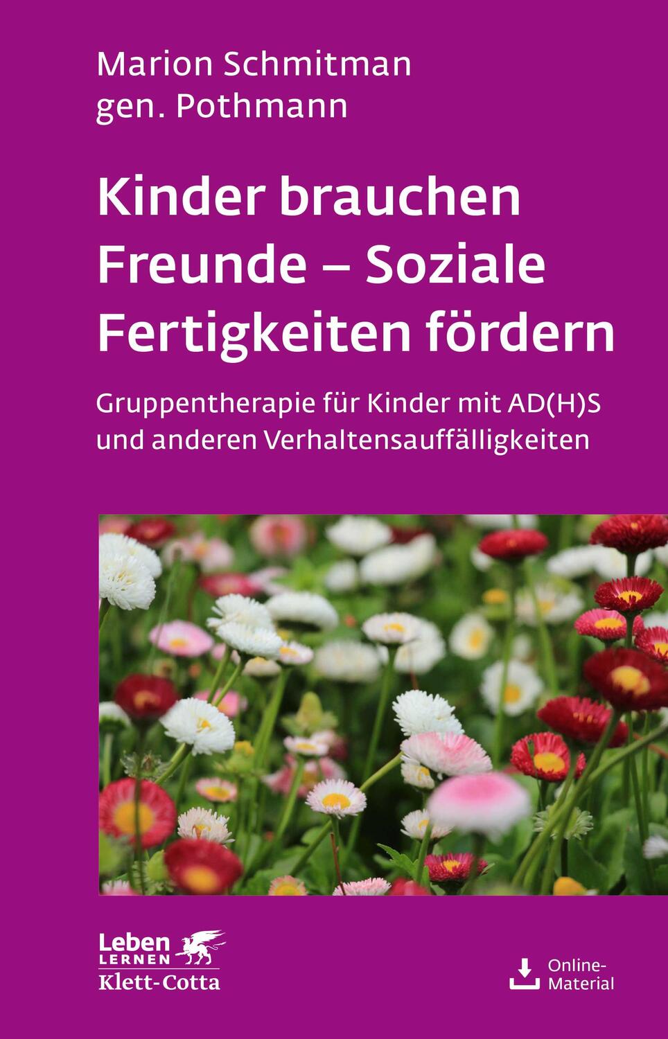 Cover: 9783608890921 | Kinder brauchen Freunde - Soziale Fertigkeiten fördern (Leben...
