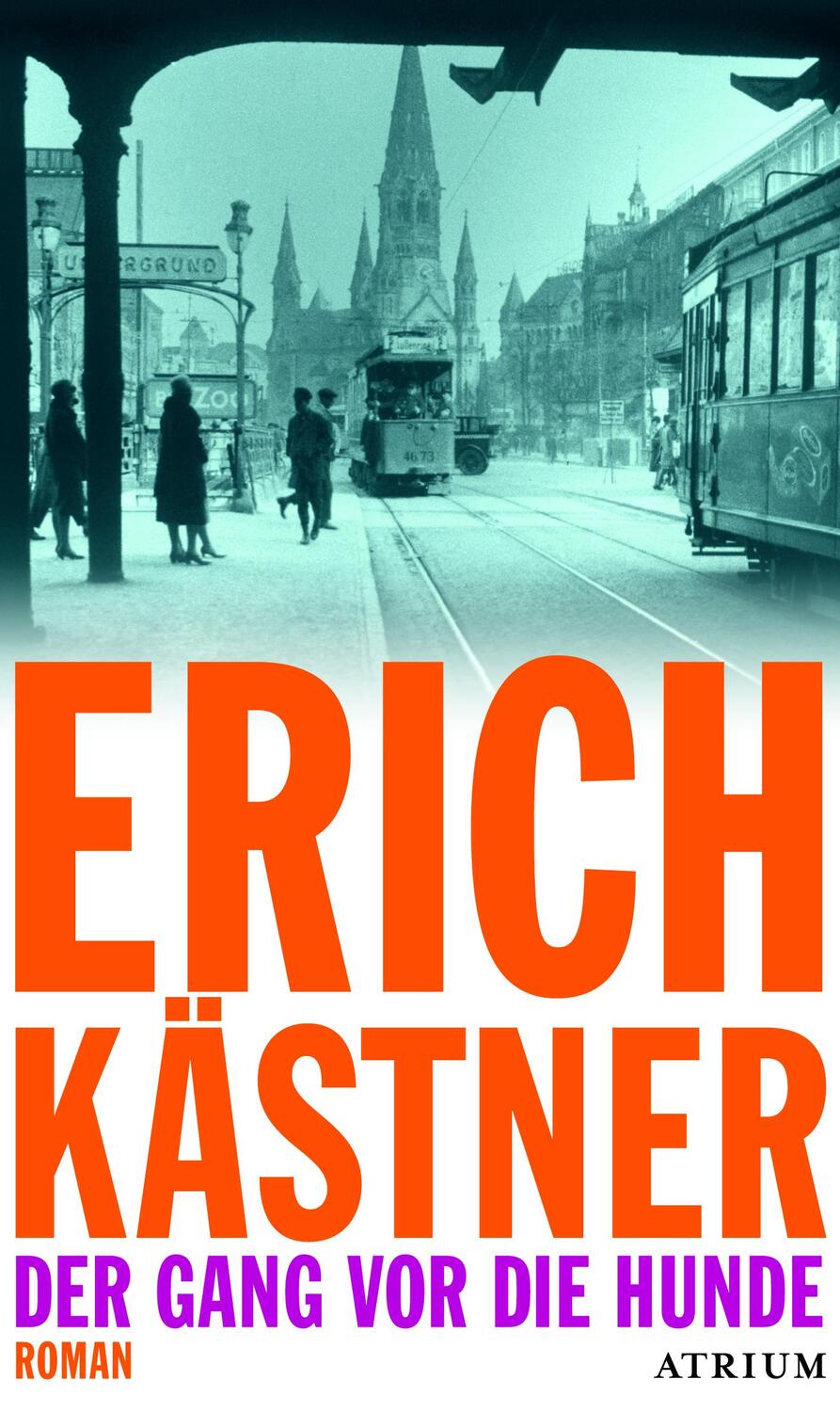 Cover: 9783855353910 | Der Gang vor die Hunde | Erich Kästner | Buch | 320 S. | Deutsch