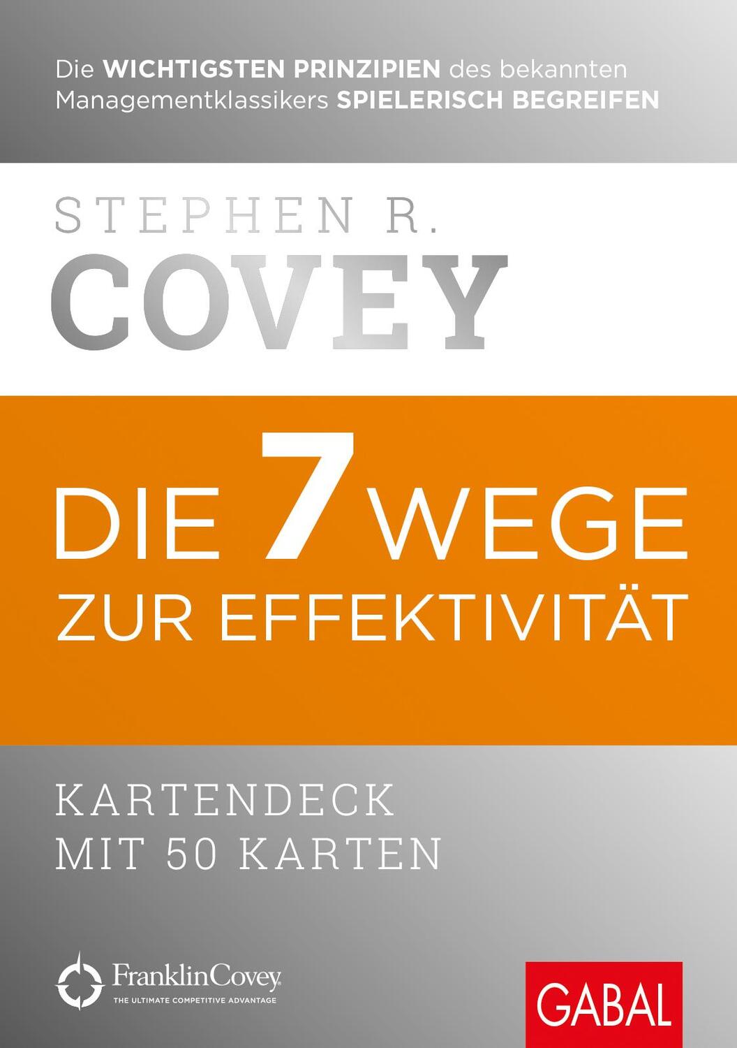 Cover: 9783897496620 | Die 7 Wege zur Effektivität | Kartendeck mit 50 Karten | Covey | Stück