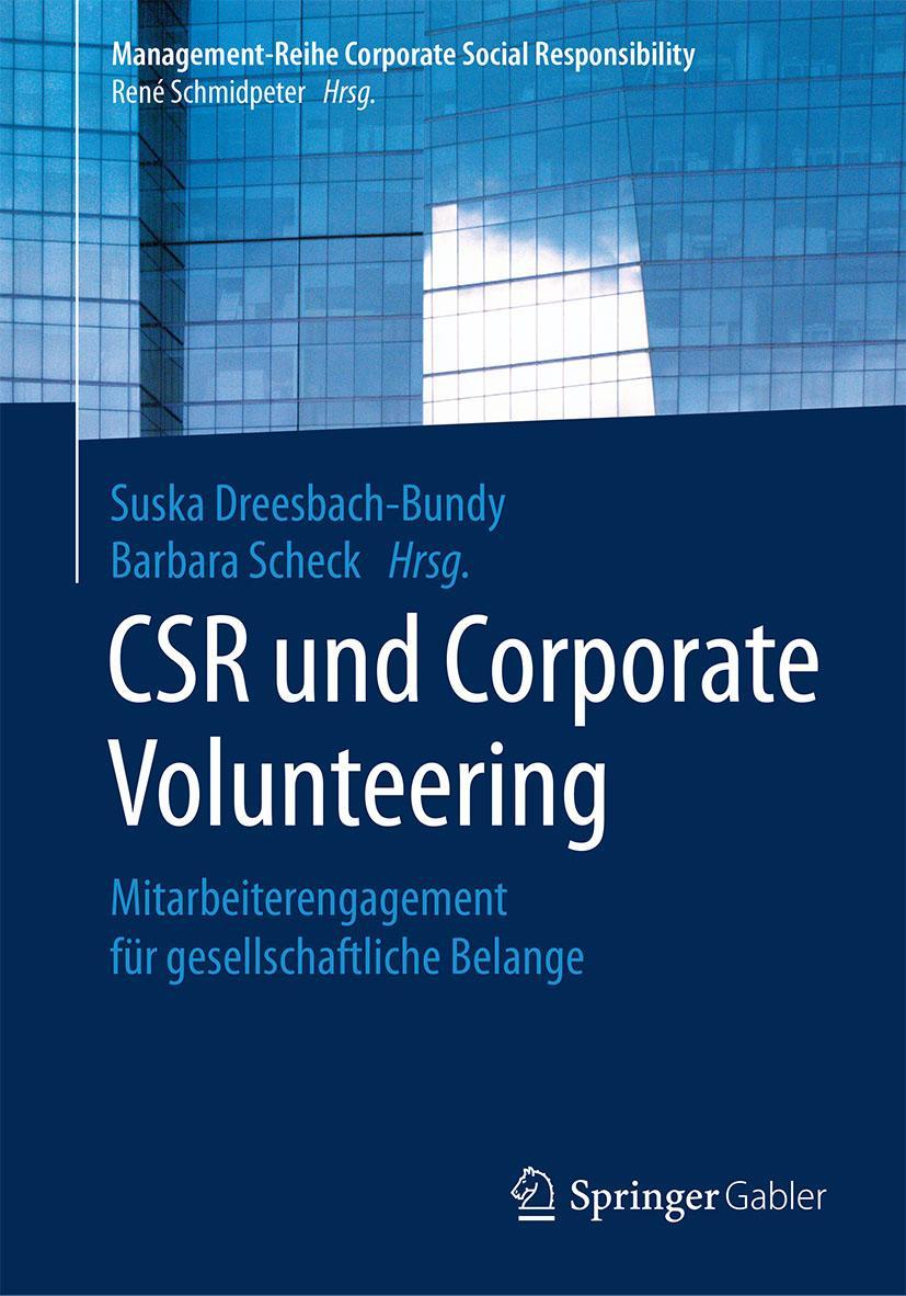 Cover: 9783662540916 | CSR und Corporate Volunteering | Barbara Scheck (u. a.) | Taschenbuch