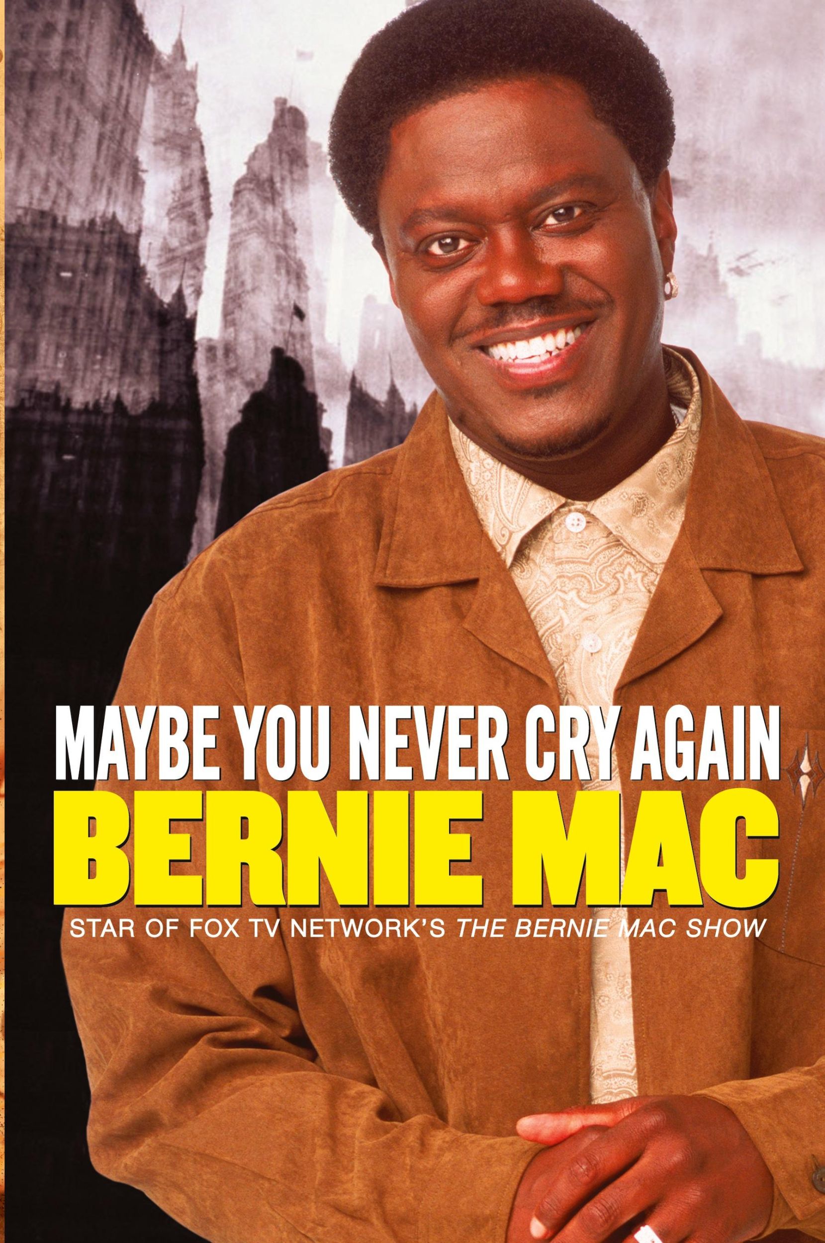 Cover: 9780060529321 | Maybe You Never Cry Again | Bernie Mac | Taschenbuch | Englisch | 2013