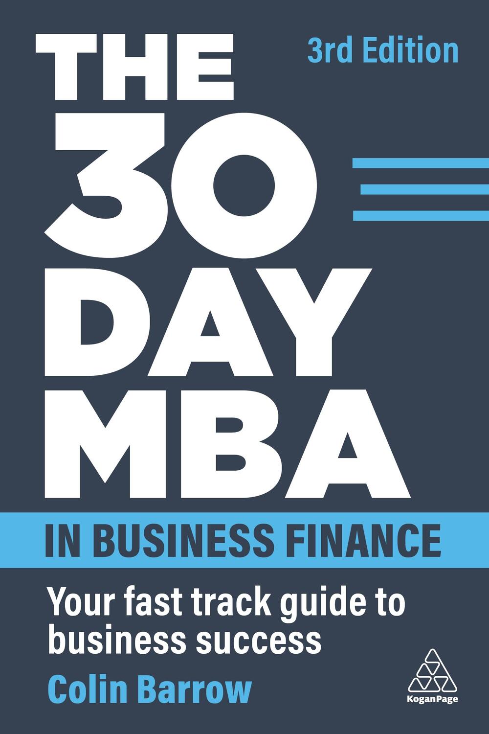 Cover: 9781398610927 | The 30 Day MBA in Business Finance | Colin Barrow | Taschenbuch | 2023