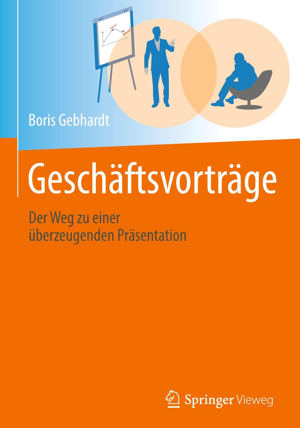 Cover: 9783662542910 | Präsentationstechnik | Boris Gebhardt | Buch | Deutsch | 2022