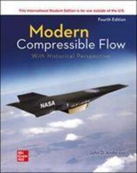 Cover: 9781260570823 | ISE Modern Compressible Flow: With Historical Perspective | Anderson
