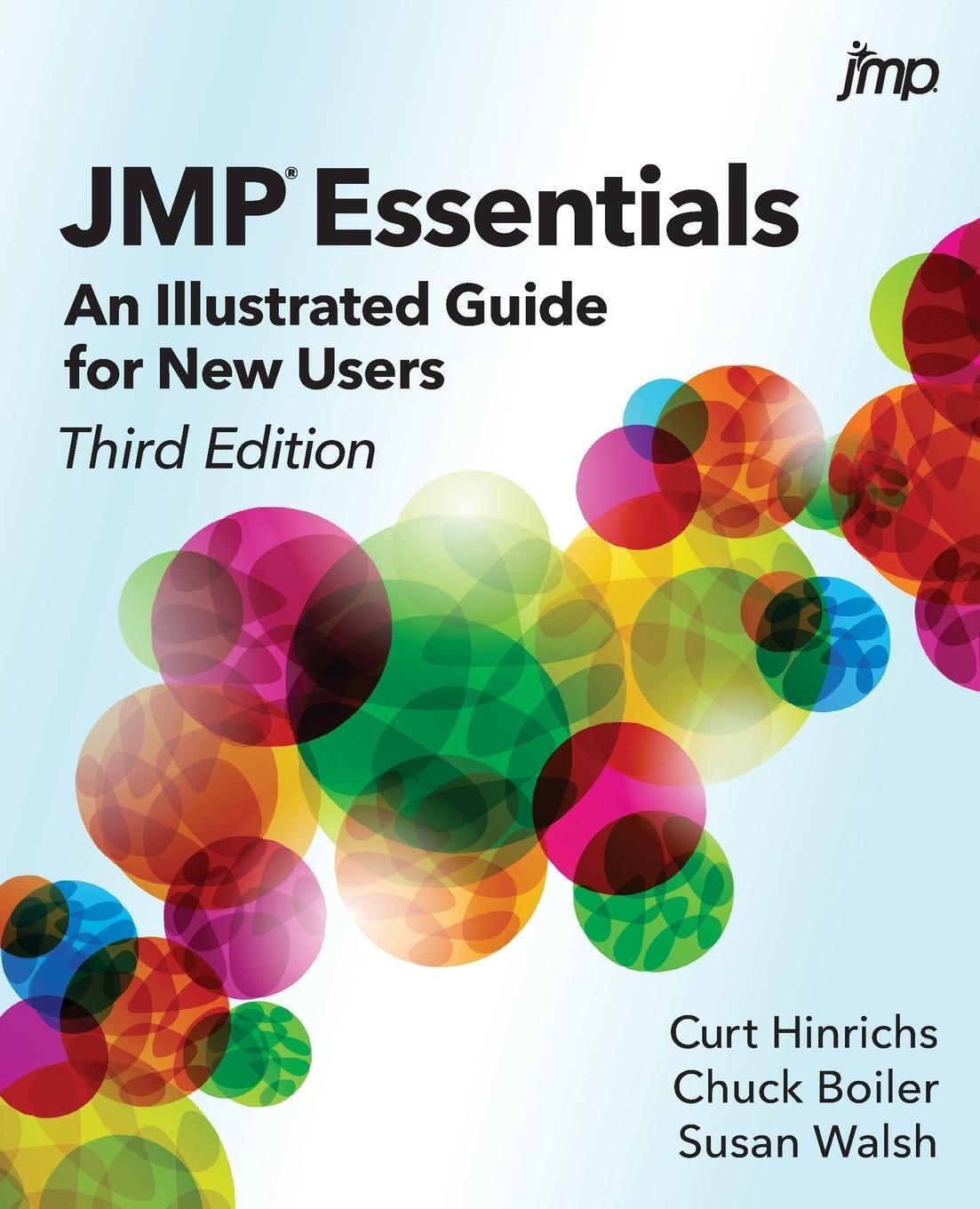 Cover: 9781642953893 | JMP Essentials | An Illustrated Guide for New Users, Third Edition