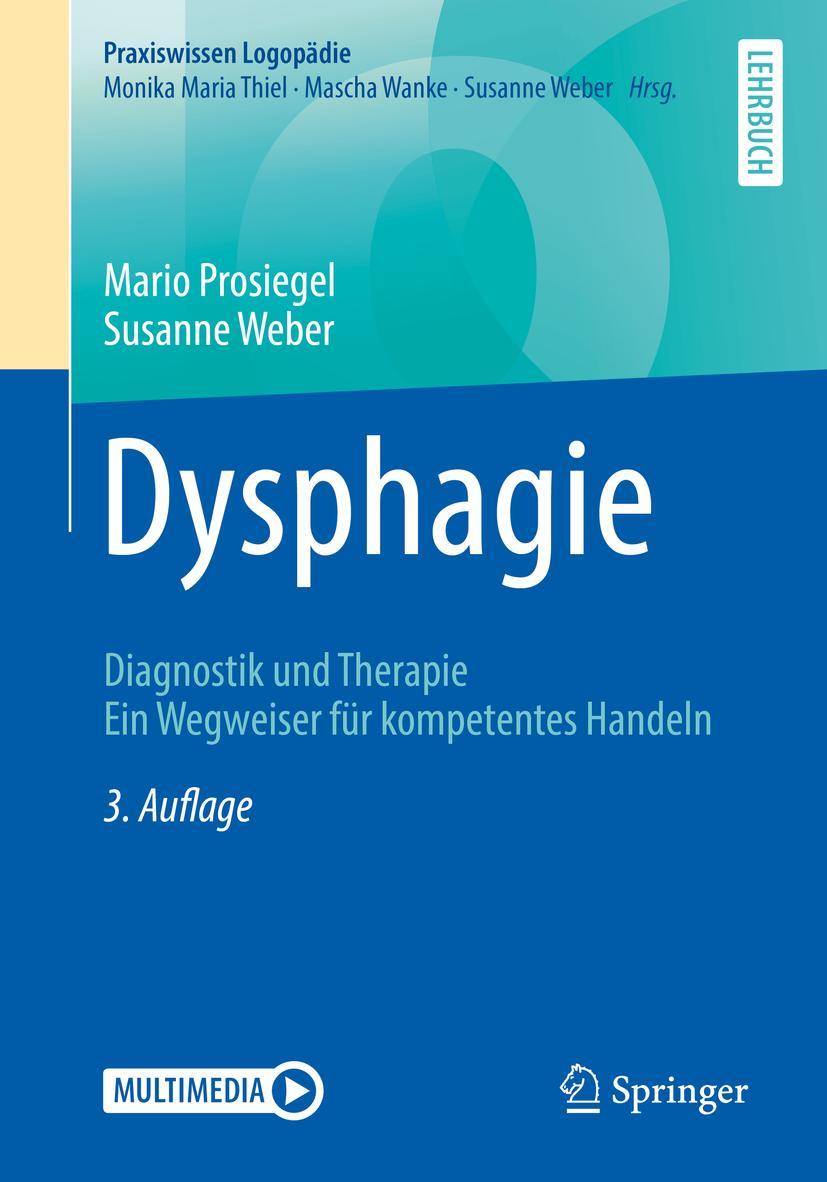 Cover: 9783662561317 | Dysphagie | Susanne Weber (u. a.) | Taschenbuch | Deutsch | 2018