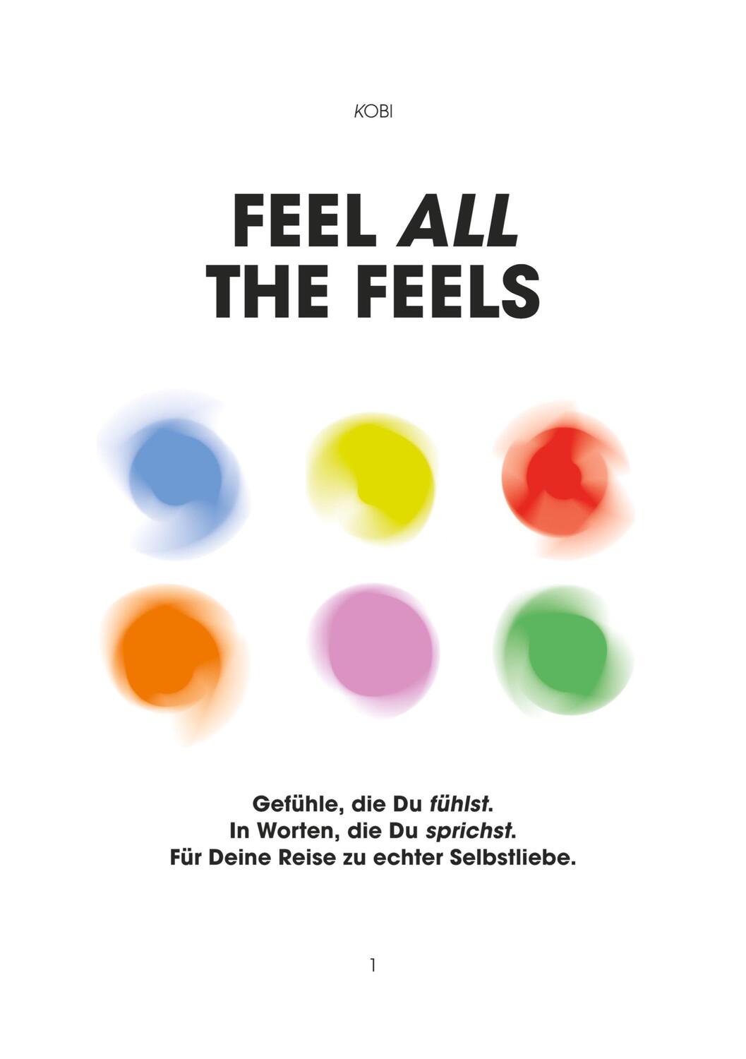 Cover: 9783384078667 | Feel all the Feels 1 | Kobi | Taschenbuch | Feel all the Feels | 2023