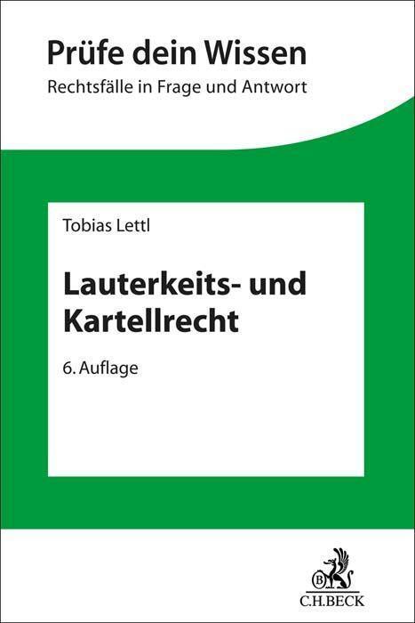 Cover: 9783406803802 | Lauterkeits- und Kartellrecht | Tobias Lettl | Taschenbuch | Deutsch