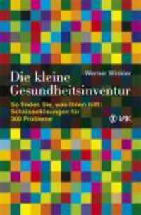 Cover: 9783935767897 | Die kleine Gesundheitsinventur | Werner Winkler | Taschenbuch | 108 S.