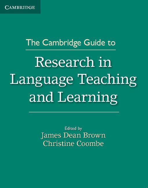 Cover: 9781107485556 | The Cambridge Guide to Research in Language Teaching and Learning