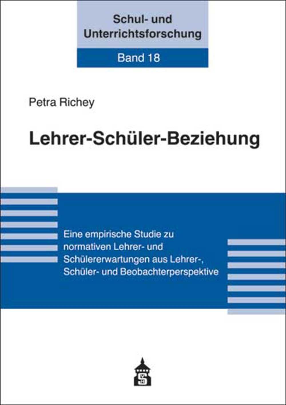 Cover: 9783834016355 | Lehrer-Schüler-Beziehung | Petra Richey | Taschenbuch | Deutsch | 2016