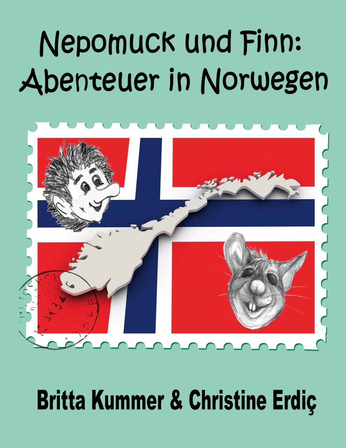 Cover: 9783756232406 | Nepomuck und Finn: Abenteuer in Norwegen | Britta Kummer (u. a.)
