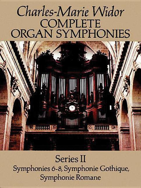 Cover: 9780486266923 | Complete Organ Symphonies Series II | Charles-Marie Widor | Buch