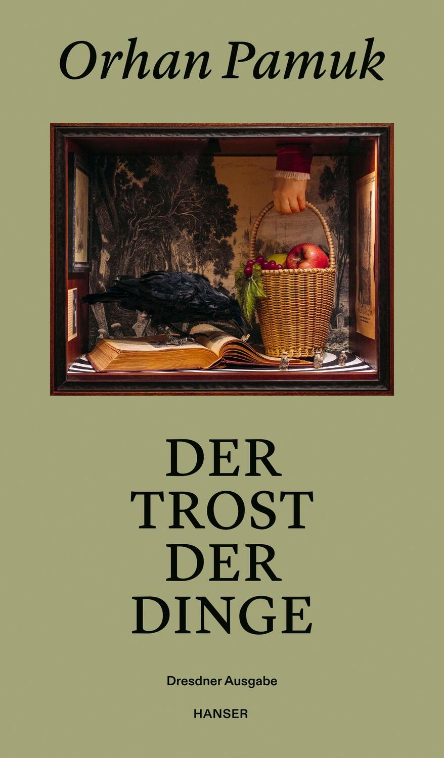 Cover: 9783446280052 | Der Trost der Dinge | Dresdner Ausgabe | Orhan Pamuk | Buch | 192 S.