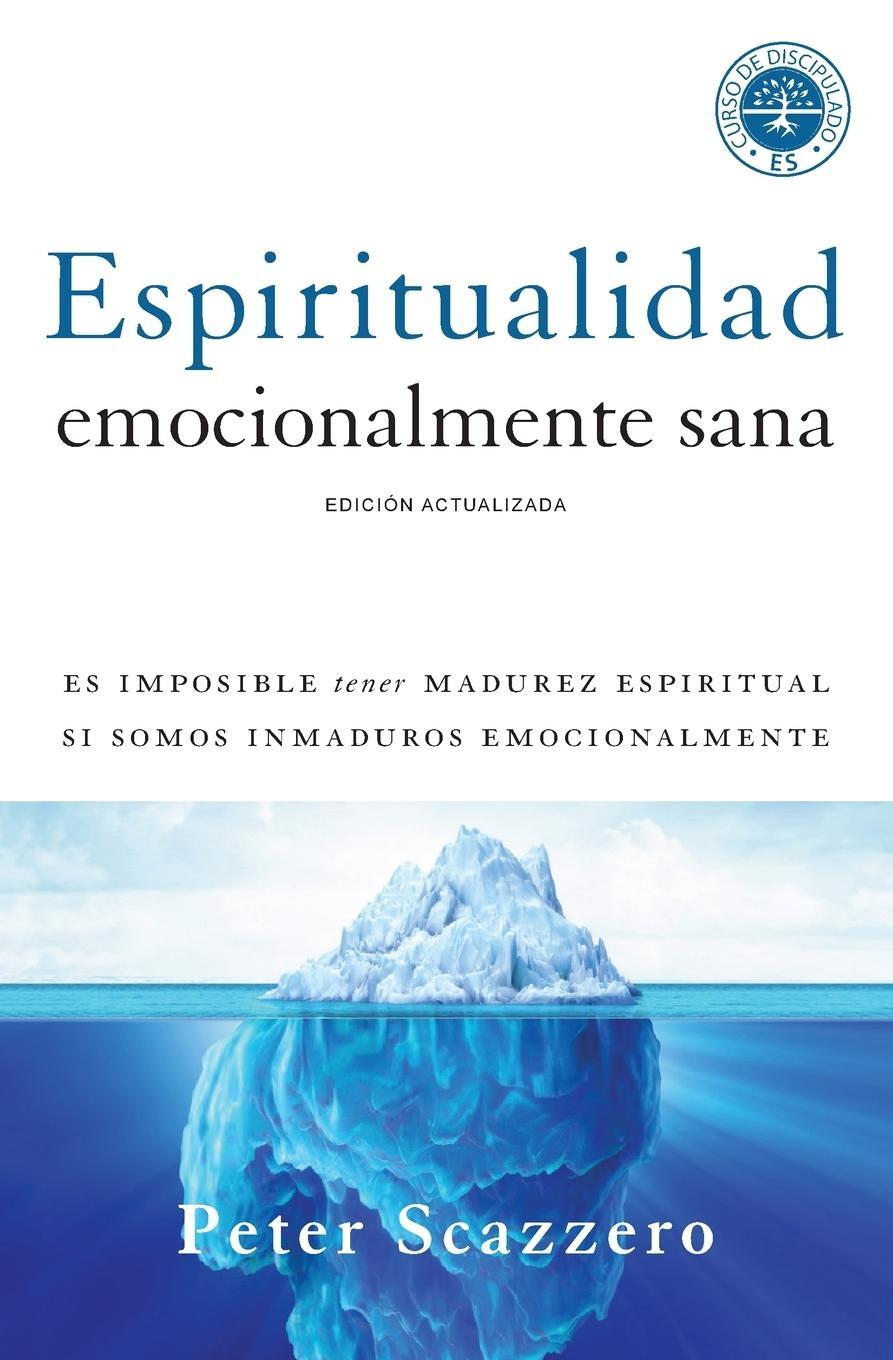 Cover: 9780829765649 | Espiritualidad emocionalmente sana | Peter Scazzero | Taschenbuch