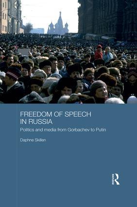 Cover: 9781138743267 | Freedom of Speech in Russia | Daphne Skillen | Taschenbuch | Englisch