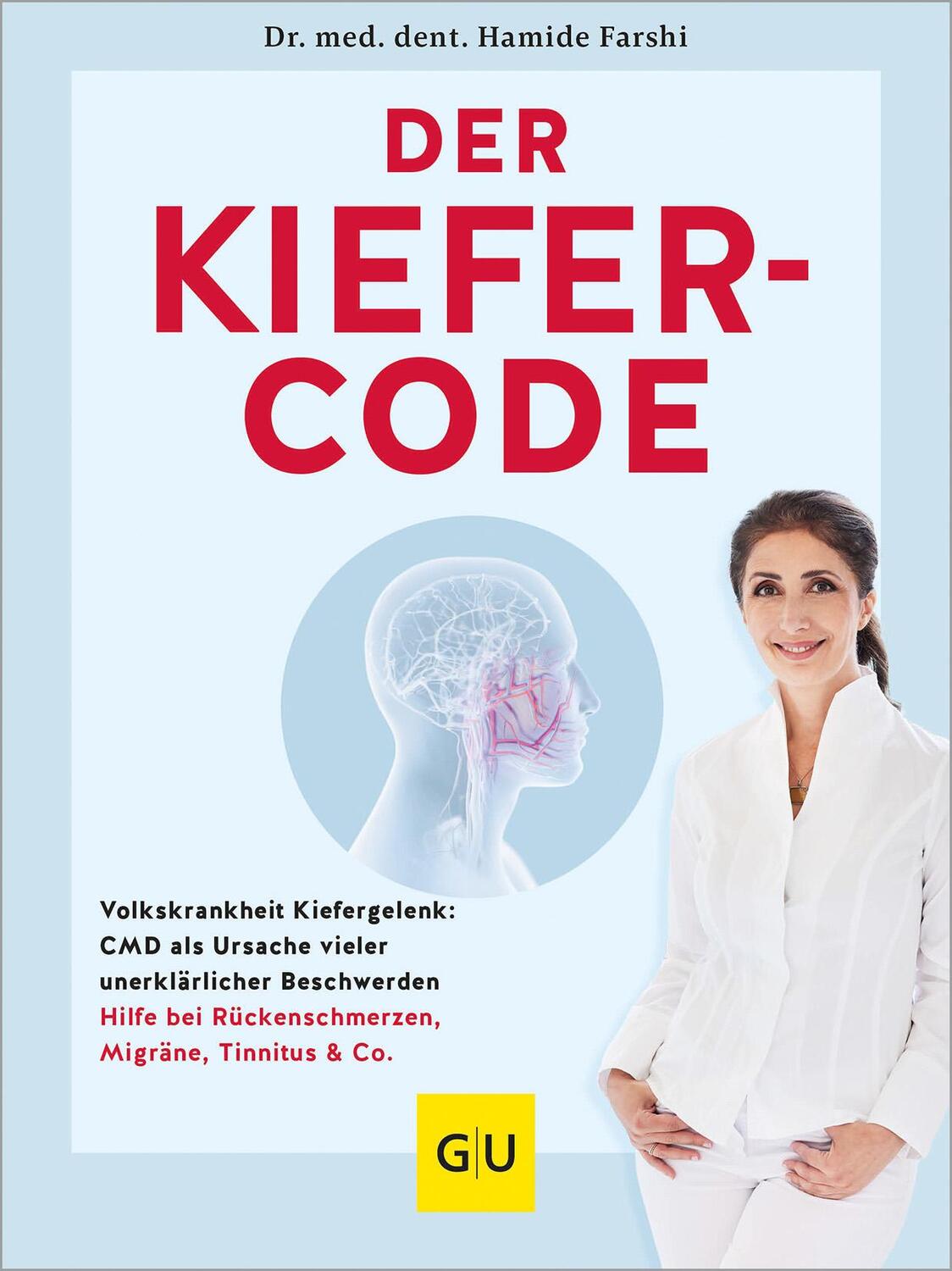 Cover: 9783833892486 | Der Kiefer-Code | dent. Hamide Farshi | Taschenbuch | 176 S. | Deutsch