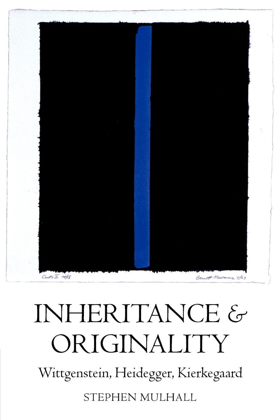 Cover: 9780199265497 | Inheritance and Originality | Wittgenstein, Heidegger, Kierkegaard