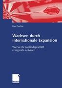 Cover: 9783409119979 | Wachsen durch internationale Expansion | Uwe Sachse | Taschenbuch