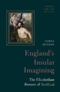 Cover: 9781009253574 | England's Insular Imagining | The Elizabethan Erasure of Scotland