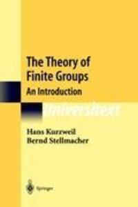 Cover: 9781441923400 | The Theory of Finite Groups | An Introduction | Stellmacher (u. a.)