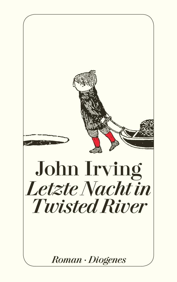 Cover: 9783257240993 | Letzte Nacht in Twisted River | John Irving | Taschenbuch | 732 S.
