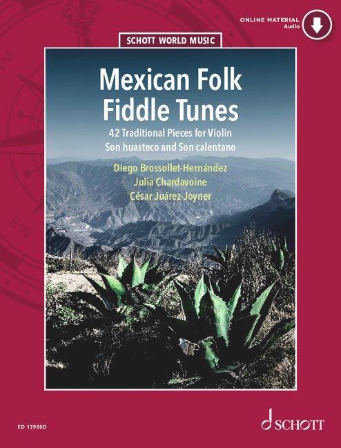 Cover: 9781847615657 | Mexican Folk Fiddle Tunes | 42 Traditional Pieces. Violine. | Deutsch
