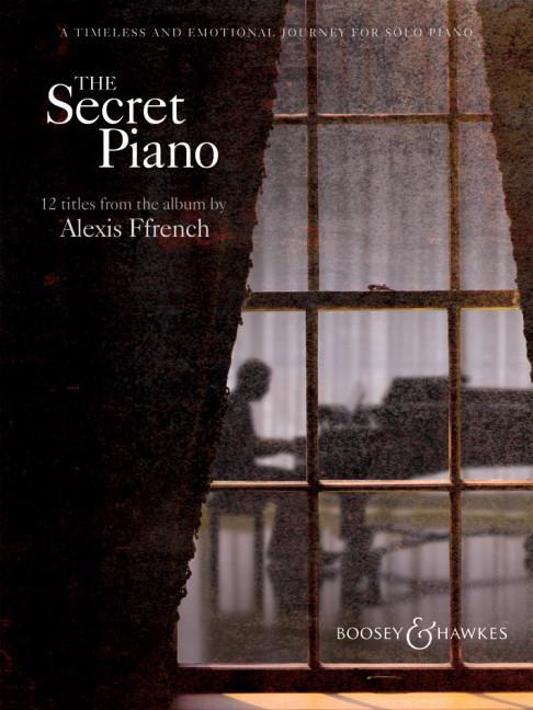 Cover: 9780851626482 | Alexis Ffrench - The Secret Piano | Taschenbuch | 48 S. | Englisch