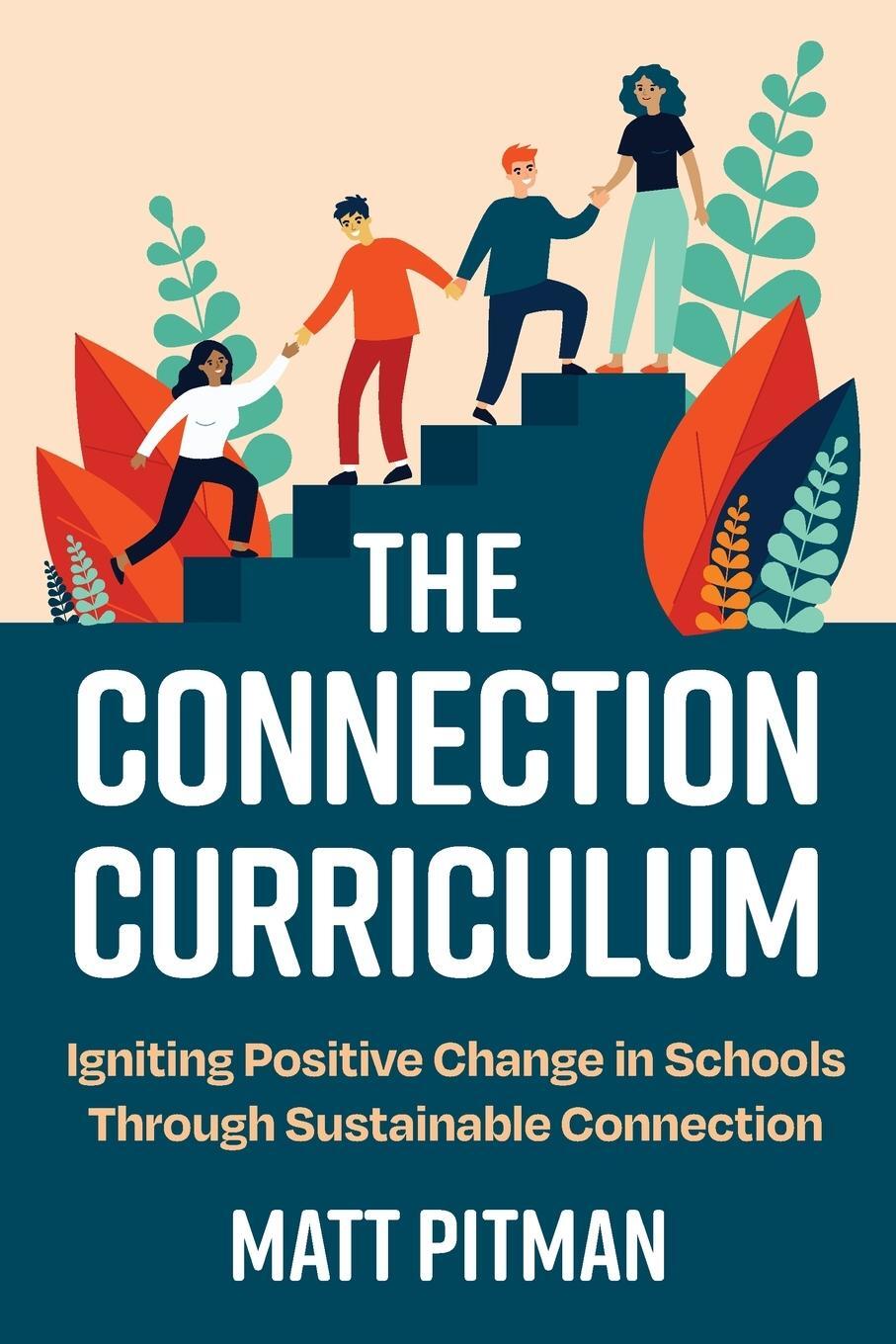 Cover: 9781923116535 | The Connection Curriculum | Matt Pitman | Taschenbuch | Paperback