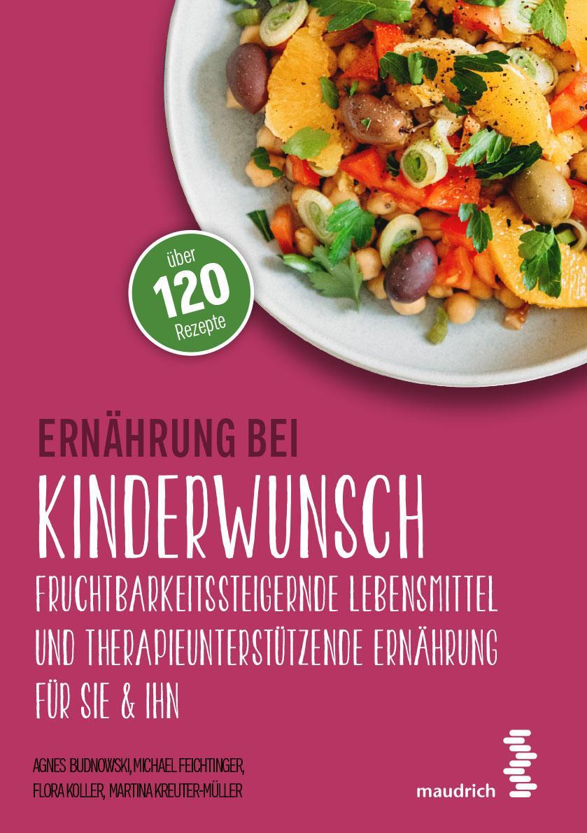 Cover: 9783990021200 | Ernährung bei Kinderwunsch | Agnes Budnowski (u. a.) | Taschenbuch