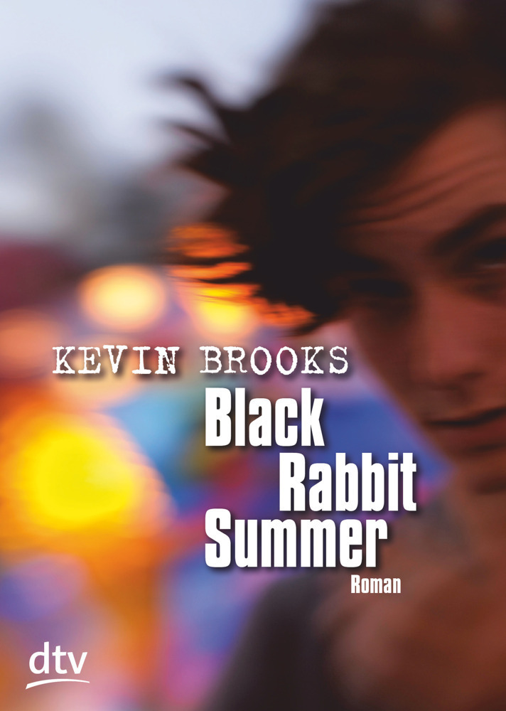 Cover: 9783423714983 | Black Rabbit Summer | Roman | Kevin Brooks | Taschenbuch | 2012 | DTV