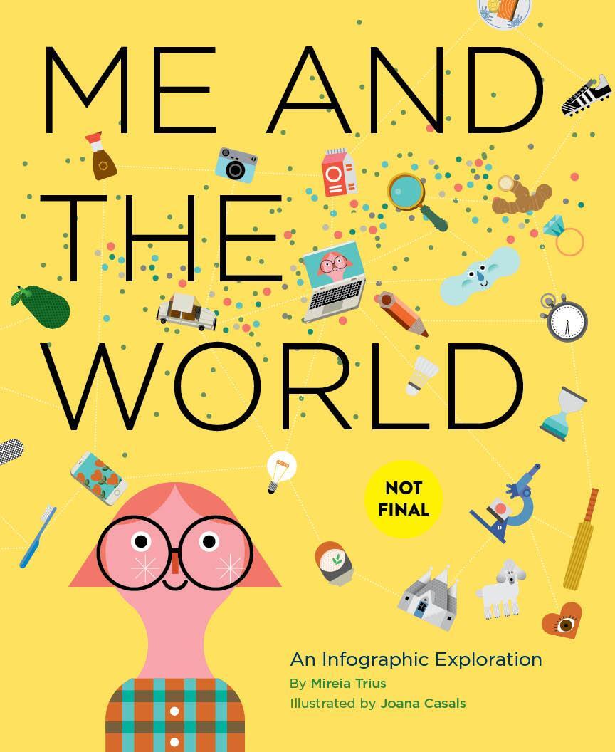 Cover: 9781452178875 | Me and the World | An Infographic Exploration | Mireia Trius | Buch