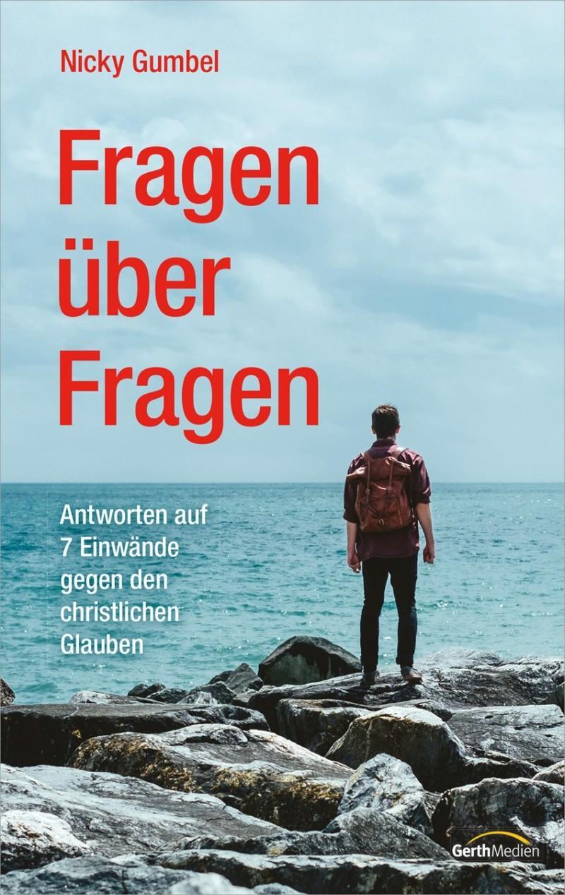 Cover: 9783957342911 | Fragen über Fragen | Nicky Gumbel | Taschenbuch | 192 S. | Deutsch