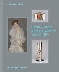 Cover: 9783039420162 | Hodler, Klimt und die Wiener Werkstätte | Buch | 224 S. | Deutsch