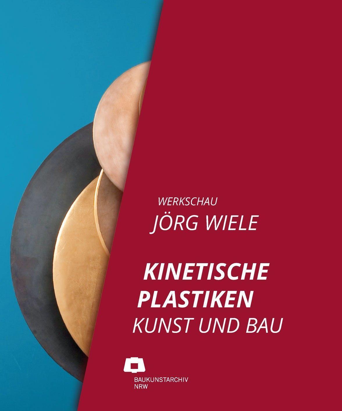 Cover: 9783862069118 | Werkschau Jörg Wiele | Kinetische Plastiken - Werk und Bau | Buch