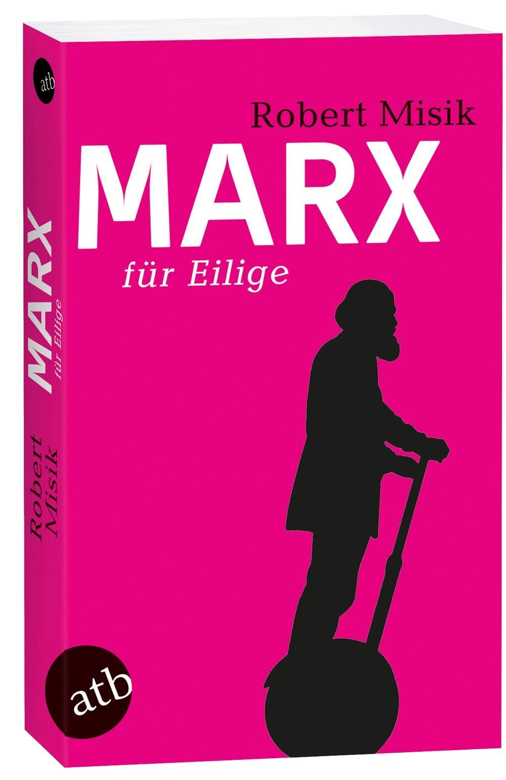 Bild: 9783746619453 | Marx für Eilige | Robert Misik | Taschenbuch | Für Eilige | 179 S.