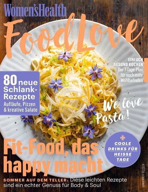 Cover: 9783613322097 | WOMEN'S HEALTH - FOOD Guide 02/2024 | Taschenbuch | 100 S. | Deutsch